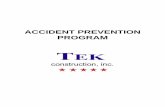 ACCIDENT PREVENTION PROGRAM - TEK Construction, … Accident Prevention Plan REVISED.pdf · Safety Disciplinary Policy 8 Procedure for Reporting Injury or Illness on the Job 9 ...