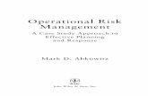 Operational Risk Management - …secure.expertsmind.com/attn_files/1990_operational risk management...Operational Risk Management A Case Study Approach to Effective Planning and Response