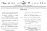 The Odisha G a z e t t e Odisha G a z e t t e PUBLISHED BY AUTHORITY CONTENTS PART I—Appointments, Confirmations, Postings, Transfers, Deputations, Powers, Leave, Programmes & Results