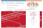 Conveyor Systems - NIKO · A chain conveyor can be installed parallel to the conveyor carrying the ... For conveyor systems with crane bridge wagon using bridge interlocks not all