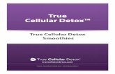 True Cellular Detox™ - drpompa.com · True Cellular Detox ... homemade bone broth, intermittent fasting, periodic True Cellular Detox™, ... Important Notes: • Find a full fat,