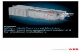 High voltage products MFM - Multi Functional Modules ... · Customized pre-assembled equipment for electrical installations. 2 ... the functions of a high-voltage module, ... Cutting-edge