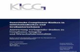 Generische Compliance-Risiken in mittelständischen und …€¦ ·  · 2014-07-17KICG-Forschungspapier Nr. 8 (2014) Generische Compliance-Risiken in mittelständischen und Großunternehmen