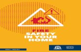 FIRE SAFETY IN YOUR HOME - Department of Fire and ... · Fire Safety in Your Home Every year, ... If a fire does start in your home and you can’t ... Government of Western Australia