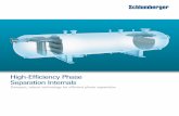 High-Efficiency Phase Separation Internals - slb.com/media/Files/processing-separation/brochures/... · reduce separation distances within the separator vessel No added ... which