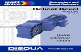 Helical Bevel - DieQua Bevel Gearmotors and Speed Reducers ... gear tooth design provides high power density, resulting in greater torque capacities in a smaller size.