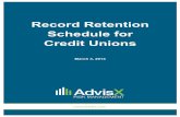 Record Retention Schedule for Credit Unions - AffirmX · RECORD RETENTION SCHEDULE FOR CREDIT UNIONS 03/03/2014 ... We welcome any input users have for refining this ... long advertising