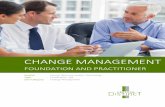 FOUNDATION AND PRACTITIONER - Vertical Distinctverticaldistinct.com/wp-content/uploads/2016/01/changemanagement... · Learn about the stakeholder engagement process and how ... Accreditation