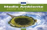 FEBRERO DE 2016 | N Medio Ambiente para los Europeos de la Dirección General de Medio Ambiente Medio ambiente Medio Ambiente para los Europeos FEBRERO DE 2016 | No 59 Acuerdo histórico