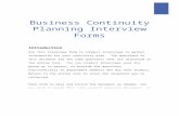 Business Continuity Planning Interview Formsrms/business-continuity-planning/Interview... · Web viewUse this interview form to conduct interviews to gather information for your continuity