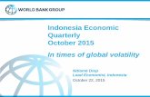 Indonesia Economic Quarterly October 2015 - World Banksiteresources.worldbank.org/.../IEQ-OCT-2015-Presentation-EN.pdf · Indonesia Economic Quarterly October 2015 ... World Bank