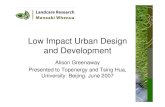 Low Impact Urban Design and Development€“ Piping –Paving • Environmental impact – Deterioration of streams, estuaries, biodiversity – Pollutants and sediment taken out