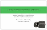 Catalytic Depolymerisation of Rubber Thompson.pdf8%, 1,2PBD 36% cis 1,4 linkages. Method ... Stir for 24 hours ... Rheology: Transform elastic solid to viscous liquid