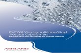 PVP/VA Vinylpyrrolidone/Vinyl Acetate Copolymersragitesting.com/resourcePortfolio/wp-content/uploads/...Film formers and aerosol, aqueous and organic solvent systems Ashland offers