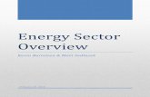 Energy Sector Overview - Washington State University€¦ · 7 Yahoo! Finance – Keystone Pipeline 8 Newsweek Industry Company Ticker P/E (TTM) P/S (TTM) P/B ... Energy Sector Overview