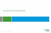 Auditing Revenue (41326) - RSM Global · Auditing Revenue Recognition ... Accounting and auditing challenges • Sales returns and allowances • Rebates and incentives • Percentage