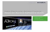 Kaba Keyscan Software Guide - Keyscan Access Control … · to open and use client software from leading manufacturers such as Milestone, Avigilon, i3 ... documents, credentials and