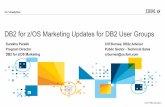 DB2 for z/OS Marketing Updates for DB2 User Groups DB2 UG Announcements.pdfDB2 for z/OS Marketing Updates for DB2 User Groups ... IBM DB2® and IBM MQ buffer pools, ... DB2 Education