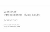 Workshop: Introduction to Private Equityicobige.ir/sahifa/wp-content/uploads/2016/05/20160428_Iran_Rupp.pdf · •Bayerische Hypovereinsbank, New York ... Heine founded a bank for