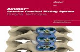 Anterior Cervical Plating System Surgical Technique - … · Anterior Cervical Plating System Surgical Technique ... Implant Selection and Preparation ... hold the plate during screw