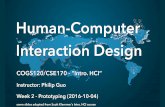 Human-Computer Interaction Design - University of …ixd.ucsd.edu/home/f16/lectures/IntroHCI-f16-Week2.pdf ·  · 2016-10-24Human-Computer Interaction Design COGS120/CSE170 - “Intro.