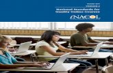 National Standards for Quality Online Courses Standards for Quality Online Courses: Version 2 3 VERSION 2 National Standards for Quality Online Courses Introduction The mission of