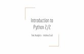Introduction to Python 2/2 - DidaWiki [DidaWiki]didawiki.cli.di.unipi.it/lib/exe/fetch.php/mds/txa/...math.factorial(10) The name of the module defines a namespace. Everything defined
