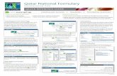 Qatar National Formulary medications are not in the Qatar National Formulary, the following will be displayed: In addition to basic global searching, the Qatar National
