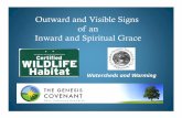Outward and Visible Signs of an Inward and Spiritual Gracecollaborativeenvironmental.org/wp-content/uploads/2010/06/Michelle... · Outward and Visible Signs of an Inward and ... •Food