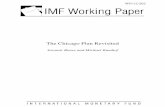 The Chicago Plan Revisited - IMF -- International … Chicago Plan Revisited Prepared by Jaromir Benes and Michael Kumhof Authorized for distribution by Douglas Laxton August 2012