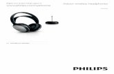 Indoor wireless headphones  · • Ve sluchátkách používejte pouze akumulátory NiMH ve smršťovací fólii společnosti Philips. ... 7/21/2011 5:39:21 PM ...