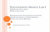 ENGINEERING DESIGN AB - core.coe.drexel.educore.coe.drexel.edu/ay1415/engr101/sites/core.coe.drexel.edu.engr... · During the conception, design, construction, and testing of an engineering