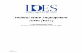 Federal State Employment Taxes (FSET) - IDES - Home Forms and Publications/FSET...Federal State Employment Taxes (FSET) UI Tax Implementation Guide for Illinois Department of Employment