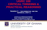 UGRC 150 CRITICAL THINKING & PRACTICAL REASONING€¦ ·  · 2017-09-20UGRC 150 CRITICAL THINKING & PRACTICAL REASONING ... Slide 2 . Session Outline The ... true or false upon observation.