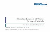 Standardization of Travel Demand Models - University of …web.utk.edu/~tnmug08/2013b/NCModel.pdf ·  · 2013-11-21Standardization of Travel Demand Models The North Carolina Experience