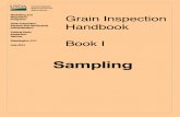Grain Sampling Handbook - Agricultural Marketing … Inspection Handbook - Book I Sampling Foreword Book I Sampling, sets forth the policies and procedures for sampling grain in accordance