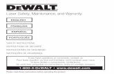 Laser Safety, Maintenance, and Warranty - DeWalt Manual...Laser Safety, Maintenance, and Warranty ... power tools may result in serious personal injury. • Dress properly. ... non-skid