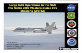 Large UAS Operations in the NAS The NASA 2007 Western States Fire Missions (WSFM) ·  · 2013-04-10The NASA 2007 Western States Fire Missions (WSFM) Greg Buoni ... • Ikhana wings