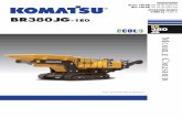 BR380JG - home.komatsu€¦ · BR380JG-1E0 BR 380 JG ... Fully hydraulic drive system gets you working right away. ... Sprinkler nozzles and a connector are standard at the jaw entry.