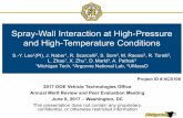 Spray-Wall Interaction at High-Pressure and High ... · Argonne National Lab, 3. UMassD. Overview Timeline Project start date: Jan. 2016 ... Spray-Wall Interaction at High-Pressure