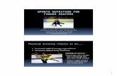 SPORTS NUTRITION FOR FIGURE SKATERS RFTS Nutrition Presentation.pdf · SPORTS NUTRITION FOR FIGURE SKATERS ... all the fuel it needs for the entire trip before you leave New York.