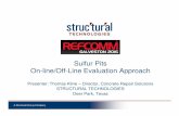 Sulfur Pits On-line/Off-Line Evaluation Approachrefiningcommunity.com/wp-content/uploads/2016/05/Sulfur...A Structural Group Company Sulfur Pits On-line/Off-Line Evaluation Approach