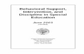 Behavioral Support, Intervention, and Discipline in ... Support, Intervention, and Discipline in Special Education June 2003 (revised) Oregon Department of Education Office of Special