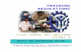 TRAINING REGULATIONS FOR - Technical Education ntta.tesda.gov.ph/Downloadables/fcaw nc i.docWeb viewThe Flux-Cored Arc Welding (FCAW) NC I Qualification consists of competencies that