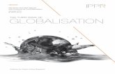 THE THIRD WAVE OF GLOBALISATION THE THIRD WAVE OF. THE THIRD WAVE OF GLOBALISATION Will Straw and Alex Glennie ... It is not a prerequisite for growth, but an essential