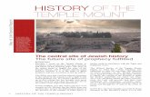 HISTORY OF THE TEMPLE MOUNT - Way of Life Literature ... · 1 HISTORY OF THE TEMPLE MOUNT ... The future site of prophecy fulfilled By David Cloud ... were engraved around the rim.