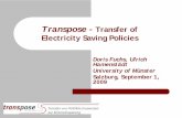 Transpose - Transfer of Electricity Saving Policies - Transfer of Electricity Saving Policies The Idea of Transpose Puzzle: ÎContinuously rising consumption of electricity by private