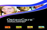 Product Catalogue · Clinical Procedures & Product Catalogue OsteoCare™ strongly recommends that all users of its system should acquire specialist ... - Universal Surgical Kit ...