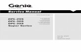 Service Manual - Genie liftmanuals.gogenielift.com/Parts And Service Manuals/data...Service Manual Part No. 40462 Rev A6 September 2016 DPL-25S DPL-30S DPL-35S Super Series Serial
