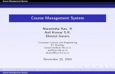 Course Management System - CSE, IIT Bombaycs701/old/2004-05/Projects/G...Course Management System Introduction Introduction Course Management System (CMS) is a web-based course application